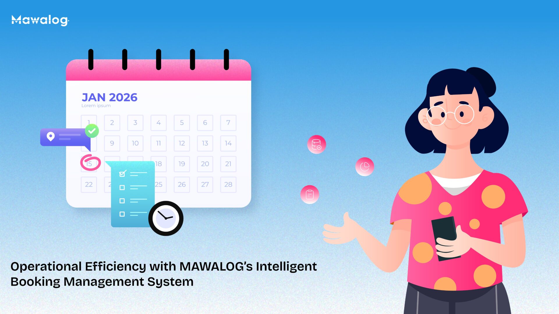 Operational Efficiency with MAWALOG’s Intelligent Booking Management System